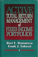 Active Total Return Management of Fixed Income Portfolios 155738049X Book Cover