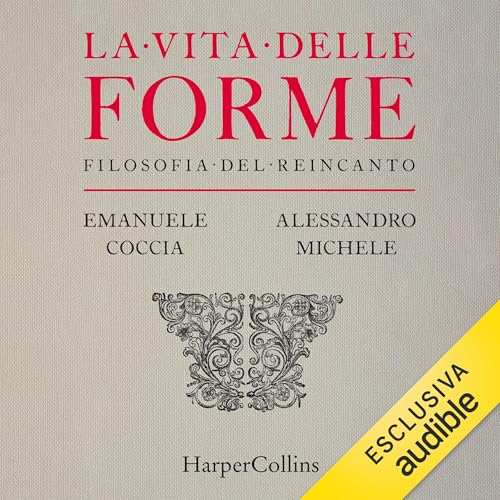 La vita delle forme (Authored by Alessandro Michele, Emanuele Coccia) episode artwork