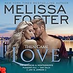 Cover of Then Came Love: Jax Braden