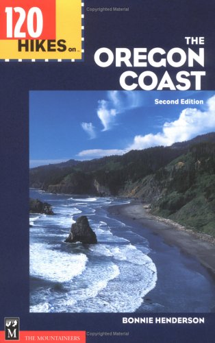 Buy 120 Hikes on the Oregon Coast (100 Hikes In...) Book Online at Low ...