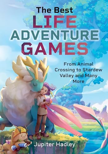The Best Life Adventure Games: From Animal Crossing To Stardew Valley And Many More