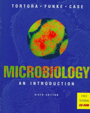 Microbiology: An Introduction (Microbiology An Introduction, ed 6)
