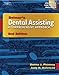 Workbook for Delmars Dental Assisting: A Comprehensive Approach, 2nd