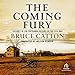 The Coming Fury: The Centennial History of the Civil War, Volume 1
