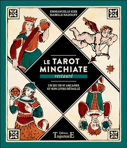 Le Tarot Minchiate restauré: Un jeu de 97 arcanes et son livre détaillé