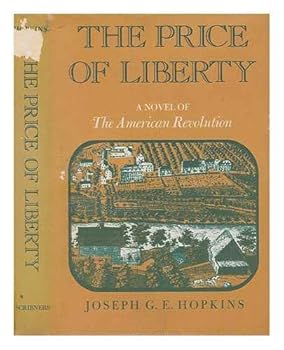 The price of liberty - Book #3 of the American Revolution