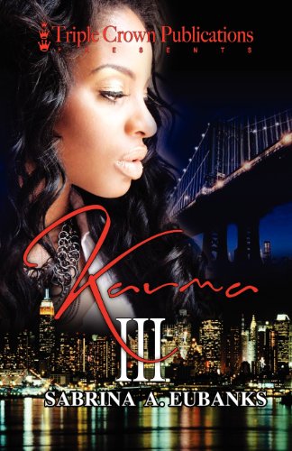 Karma III (Triple Crown Publications Presents)