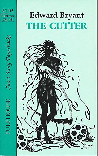 Pulphouse Short Story Paperbacks #8. The Cutter. 1561465089 Book Cover