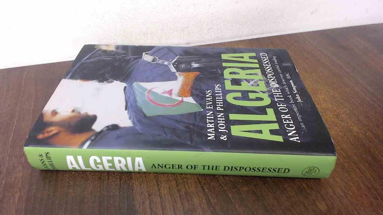 Buy Algeria: Anger of the Dispossessed — BookShops.in