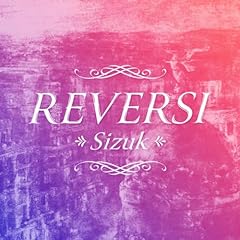 REVERSI feat. AYAME(from AliA) / Sizuk