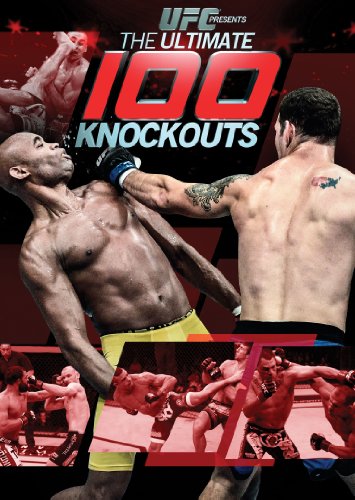 Ufc Presents-Ultimate 100 Knockouts B00G0PXTZC Book Cover