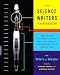The Science Writers' Handbook: Everything You Need to Know to Pitch, Publish, and Prosper in the Digital Age