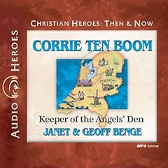 Corrie ten Boom: Keeper of the Angels&rsquo; Den cover art