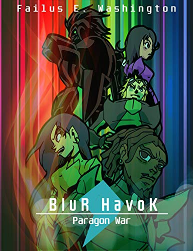 Blur Havok: Paragon War (Blur Havok: The Civil War Saga Book 1) (...