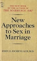 New Approaches to Sex in Marriage B0007DYABU Book Cover