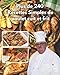 Plus de 240 recettes simples de poulet cuit et frit: un moyen simple et facile de les créer avec cet excellent livre de cuisine