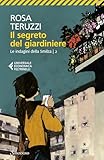 Il segreto del giardiniere (Le indagini della Smilza)