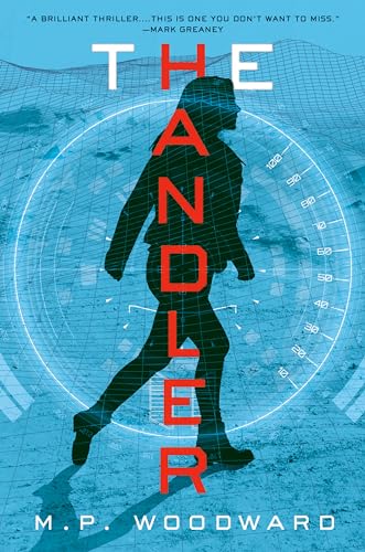 The Handler: 1 (Handler Thriller, A) view 2