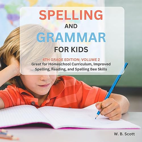 Spelling and Grammar for Kids by W.B. Scott episode artwork