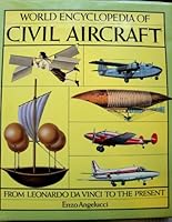 World Encyclopedia of Civil Aircraft 0785813896 Book Cover