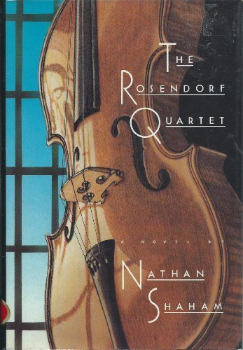 Rosendorf Quartet: A Novel by Nathan Shaham (1991-08-02)      Hardcover