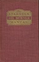 The Starbuck Oil Burner Manual B00172CJ54 Book Cover