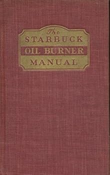 Hardcover The Starbuck Oil Burner Manual Book