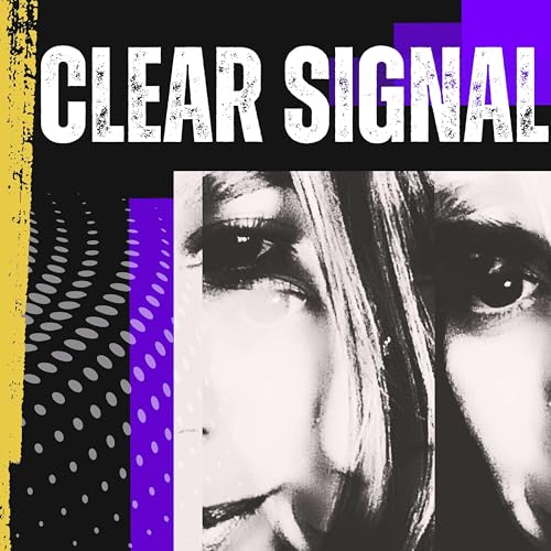 『CLEAR SIGNAL: Strategy Beyond Industry Noise — Human Design for Business, Entrepreneur Mindset and Unfiltered Truth』のカバーアート
