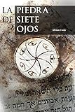  La piedra de siete ojos: Aventura y crimen histórico (Misterio y leyendas nº 1)