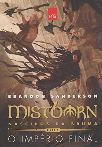 Mistborn Primeira Era - O império final (vol. 1)