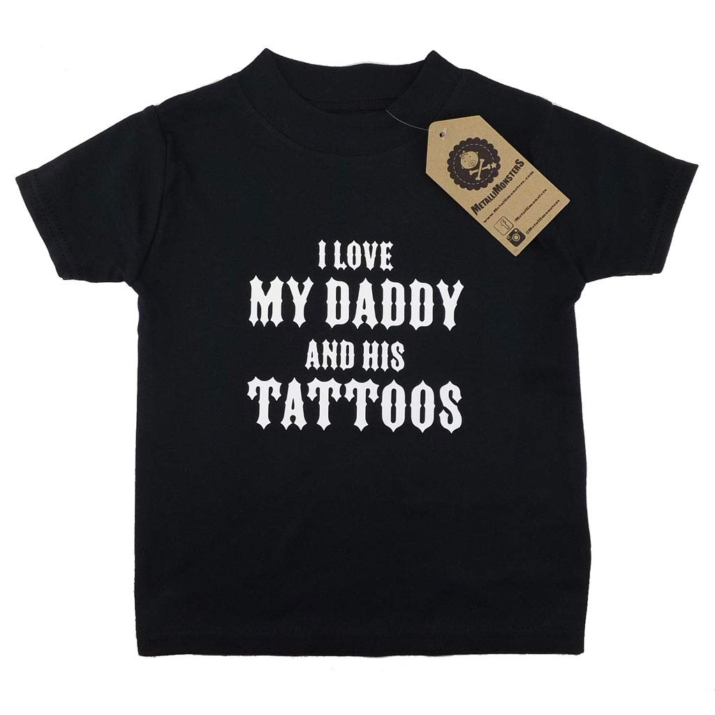 Metallimonsters 'I Love My Daddy and his Tattoos' Black T-Shirt (Age 3-4)
