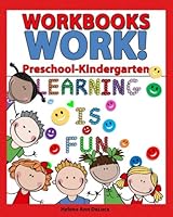 Workbooks Work!: Preschool-Kindergarten 0999791133 Book Cover