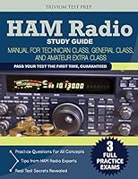 Ham Radio Study Guide: Manual for Technician Class, General Class, and Amateur Extra Class 1941759211 Book Cover