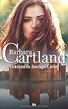 barbara cartland wagnis der liebe  84. Lektion in Sachen Liebe (Die zeitlose Romansammlung von Barbara Cartland, Band 84)