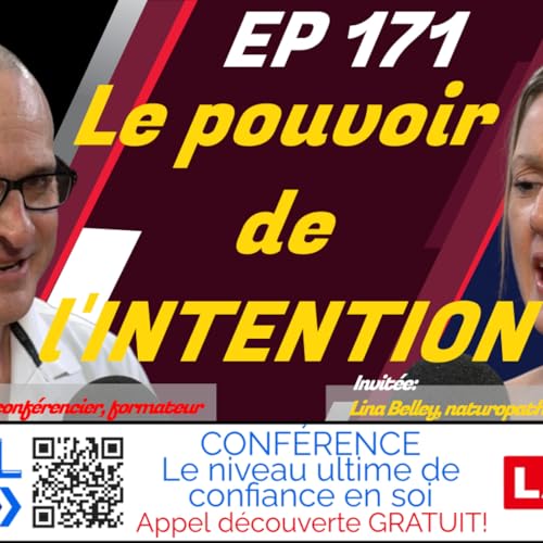 EP 171 - Le pouvoir de l'INTENTION