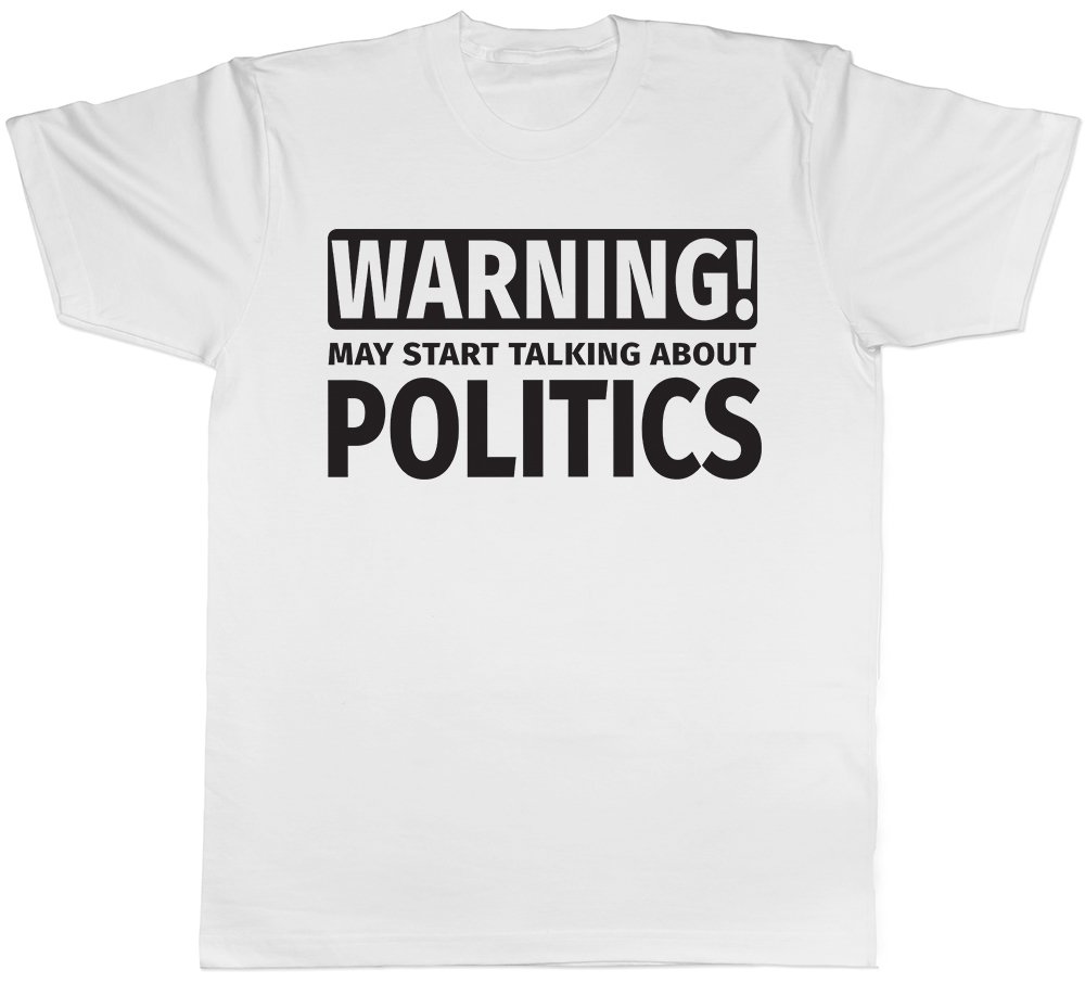 Shopagift Men's White Warning May Start Talking About Politics Unisex T-Shirt