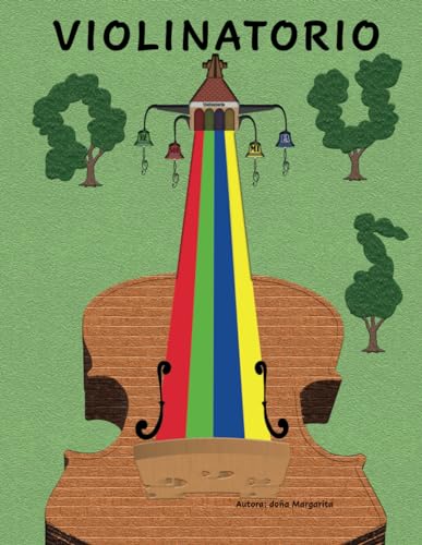 Violinatorio (Spanish Edition)