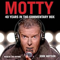 Algopix Similar Product 16 - Motty: 40 Years in the Commentary Box