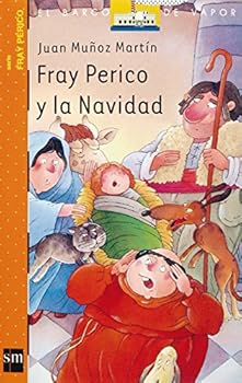 Fray Perico Y La Navidad - Book #8 of the Fray Perico