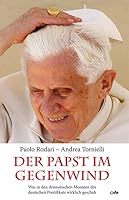Der Papst im Gegenwind 3863570057 Book Cover