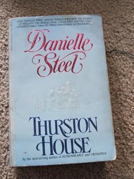 Unknown Binding Danielle Steel Thurston House Paperback Book