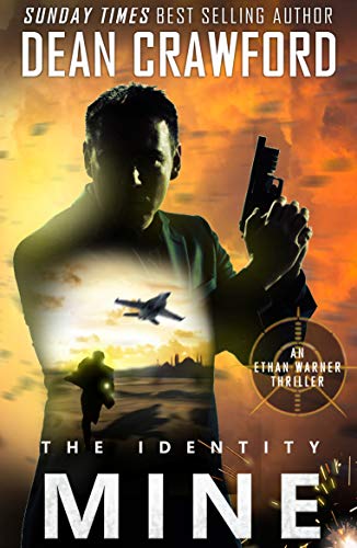 The Identity Mine (Warner & Lopez Book 3) (English...