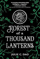 Forest of a Thousand Lanterns (Rise of the Empress Book 1)