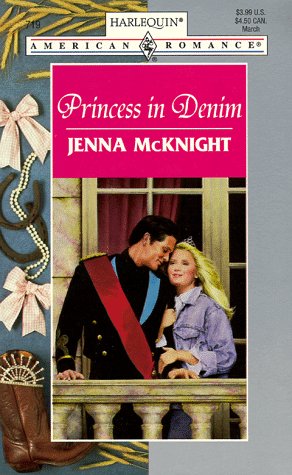 Princess In Denim (The Princess & The Pauper) (Harlequin American Romance)