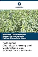 Pathogene Charakterisierung und Verbreitung von BCMV/BCMNV in Kenia (German Edition) 6208916704 Book Cover