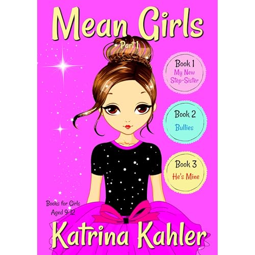 MEAN GIRLS - Part 1: Books 1,2 &amp;amp; 3 (Written by Katrina Kahler) episode artwork