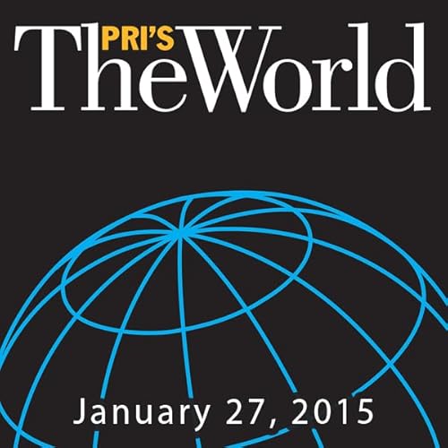 The World, January 27, 2015 Audiolibro Por Marco Werman arte de portada