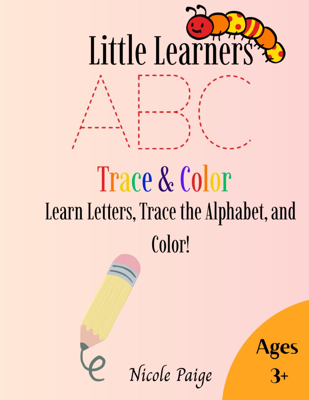 Little Learners ABC Trace & Color