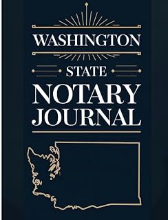 Washington State Notary Journal: Public Notary Log Book | 8.5 x 11”: Secure, Compliant, and Easy-to-Use Record Keeping for Notarial Acts