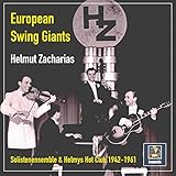  European Swing Giants: Helmut Zacharias